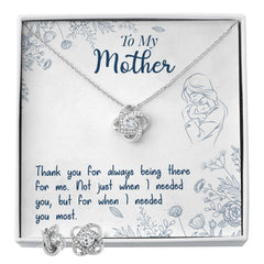To My Mon if there ever comes a day where we cant be together Love Knot Earring & Necklace Set
