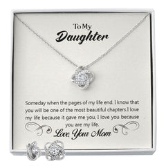 To my daughter-Someday when the pages Love Knot Earring & Necklace Set