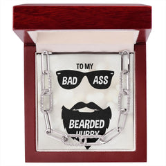 To My Bad Ass Bearded Hubby Forever Linked Men Necklace