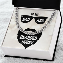 To My Badass Bearded Hubby Men Cuban Link Chain