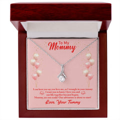 To my mommy-I can hear you Alluring Beauty Necklace