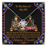Special Edition Happy Diwali To The Love of My Life Love Knot Necklace Blessed by Lord Ganesh and Goddess Lakshmi