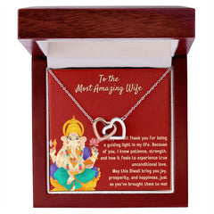 To The Most Amazing Wife Interlocking Hearts Necklace Blessed By Lord Ganesh Diwali Gift Set