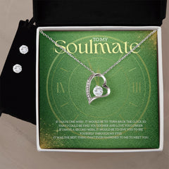 To My Soulmate Forever Love Necklace and Cubic Zirconia Earring Set