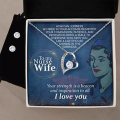 To My Nurse Wife How Can I Forever Love Necklace and Cubic Zirconia Earring Set