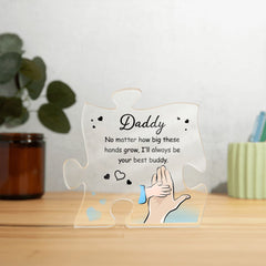 Daddy I'll Always be your Best Buddy grow Acrylic Puzzle Plaque, Fathers Day Gift