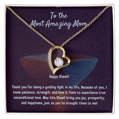 To The Most Amazing Mom I Forever Love Diwali Necklace Set