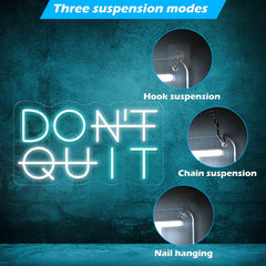 Blue White Don't Quit LED Neon Sign for Wall Decoration