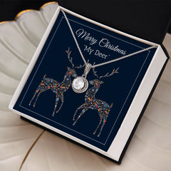 Christmas Special, Merry Christmas "My Deer" For her Eternal Hope Necklace