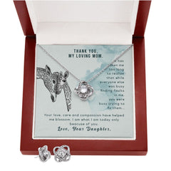 To my mom-It has taken me Love Knot Earring & Necklace Set
