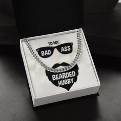 To My Badass Bearded Hubby Men Cuban Link Chain