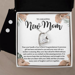 To Amazing new Mom- Forever Love Necklace and Cubic Zirconia Earring Set