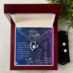 To My Doctor Wife Just another word Forever Love Necklace and Cubic Zirconia Earring Set