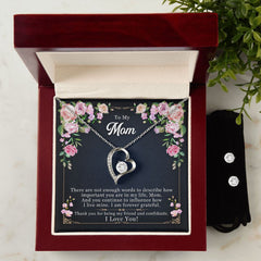 To My Mom There are not enough words Forever Love Necklace and Cubic Zirconia Earring Set